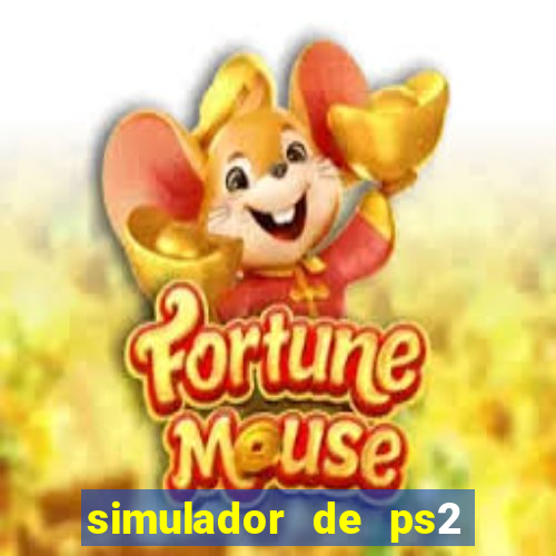 simulador de ps2 para pc